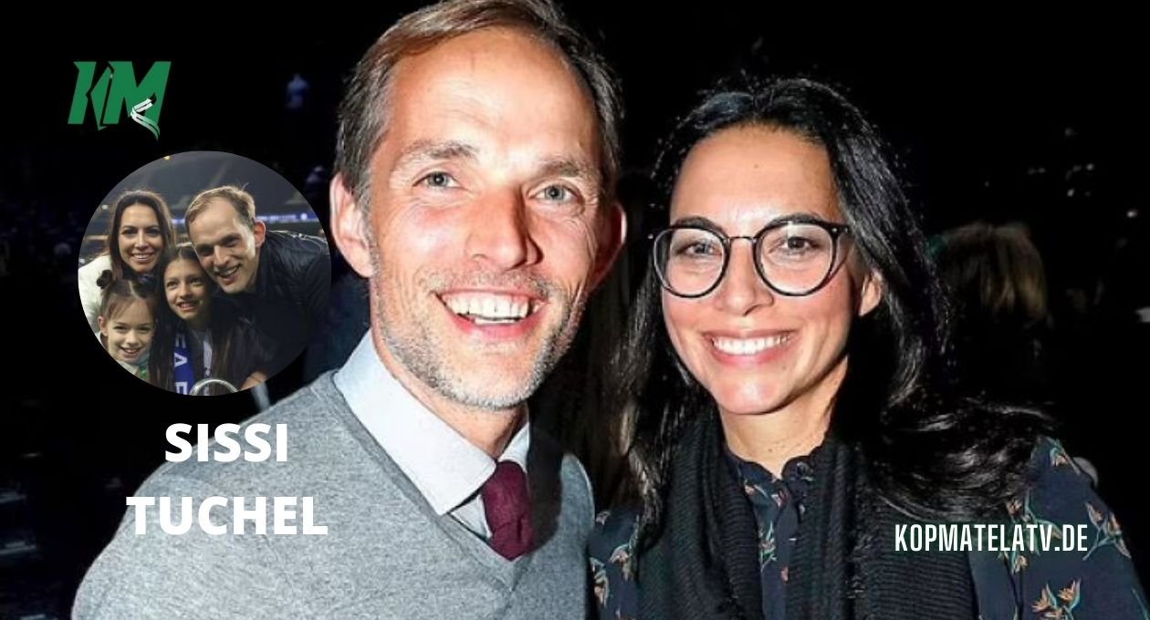 sissi tuchel