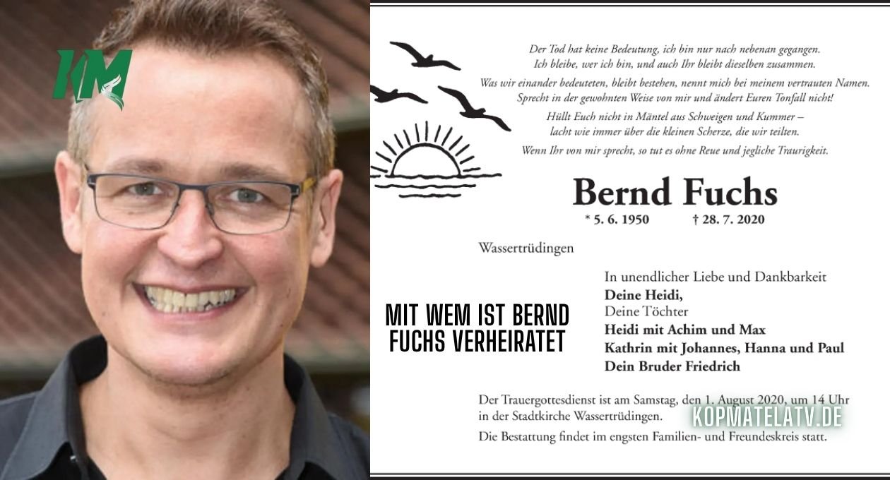 mit wem ist bernd fuchs verheiratet